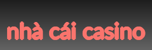 nhà cái casino